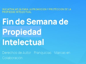 Intellectual Property weekend in Honduras