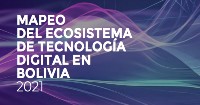 Digital technology ecosystem in Bolivia